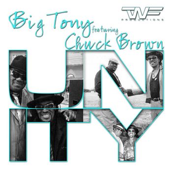 Chuck Brown - Unity (feat. Chuck Brown)