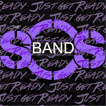 The S.O.S. Band - Just Get Ready