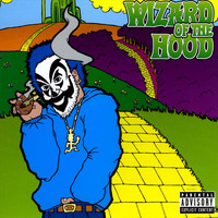 Violent J - Wizard of the Hood (Explicit)