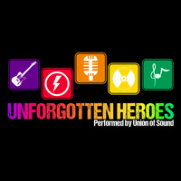 Union Of Sound - Unforgotten Heroes
