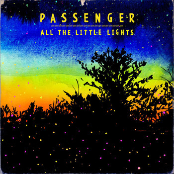 Passenger - All The Little Lights (Explicit)