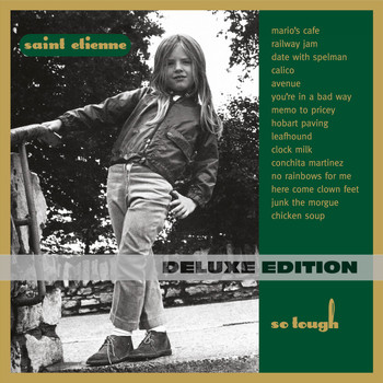 Saint Etienne - So Tough (Deluxe Edition)