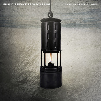 Public Service Broadcasting - They Gave Me a Lamp