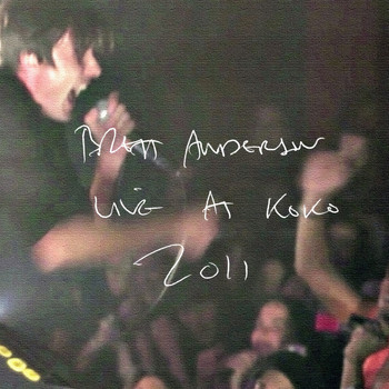 Brett Anderson - Live at Koko, 2011