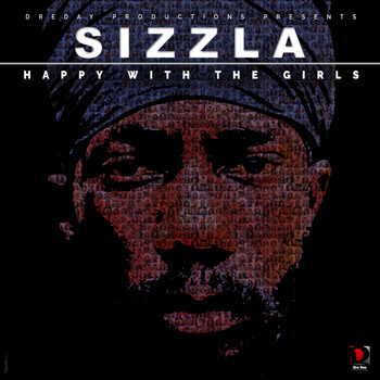Sizzla - Happy With The Girls