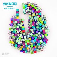 MAXIMONO - Non Sense - EP