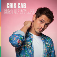 Cris Cab - Rest of My Life