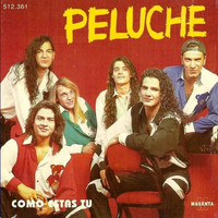 Peluche - Como Estas Tu
