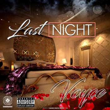 Voyce - Last Night (Explicit)