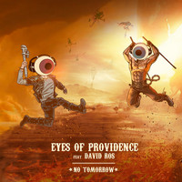 Eyes Of Providence - No Tomorrow