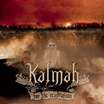 Kalmah - For The Revolution