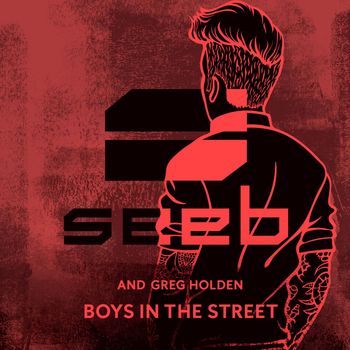 SeeB - Boys In The Street