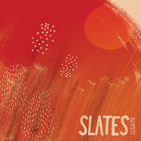 Slates - Summery (Explicit)