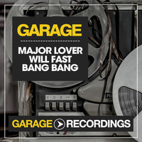 Major Lover & Will Fast - Bang Bang