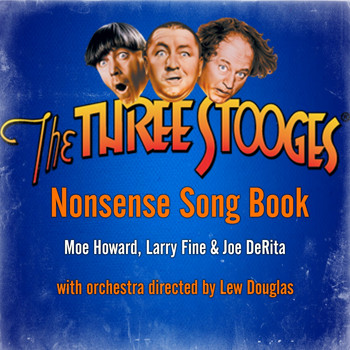 The Three Stooges - Nonsense Song Book