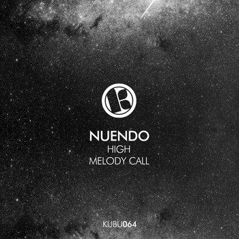 Nuendo - High / Melody Call