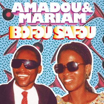 Amadou & Mariam - Bofou Safou (EP)