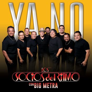 Los Socios Del Ritmo - Ya No