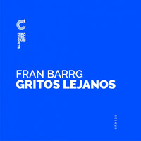 Fran Barrg - Gritos Lejanos