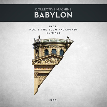 Collective Machine - Babylon