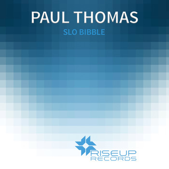 Paul Thomas - Slo Bibble