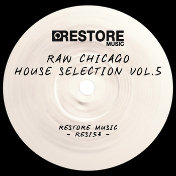 Various Artists - Raw Chicago House Selection, Vol. 5 (Explicit)