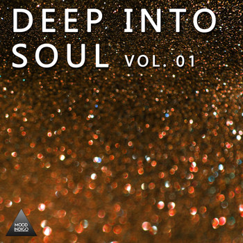 Various Artists - Deep Into Soul, Vol. 01 (Explicit)