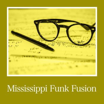 Various Artists - Mississippi Funk Fusion