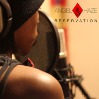 Angel Haze - Reservation