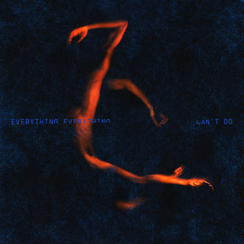 Everything Everything - Can't Do