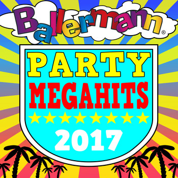 Various Artists - Ballermann Party Megahits 2017 (Explicit)