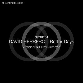 David Herrero - Better Days