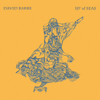 David Barbe - 10th of Seas