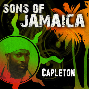 Capleton - Sons of Jamaica (Explicit)