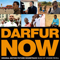 Graeme Revell - Darfur Now (Original Motion Picture Soundtrack)