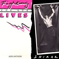 Shiraz - Fighting for our Lives