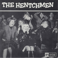 The Hentchmen - So Many Girls