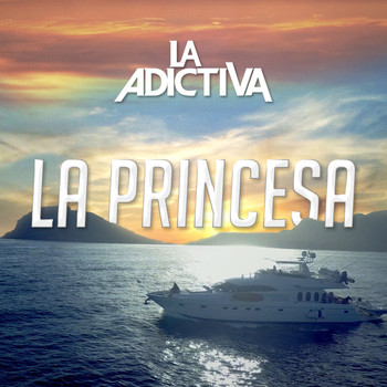 La Adictiva Banda San José de Mesillas - La Princesa
