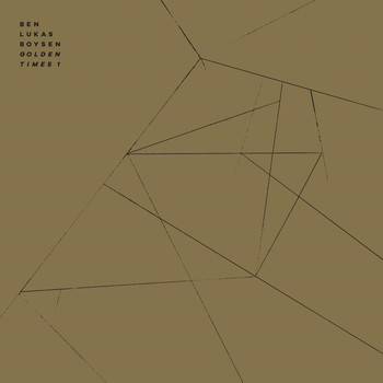 Ben Lukas Boysen - Golden Times I