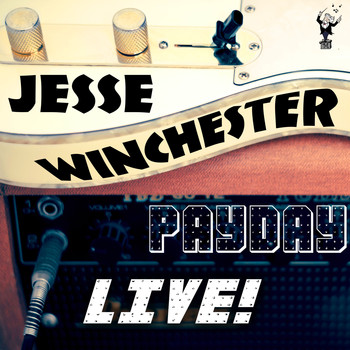 Jesse Winchester - Payday (Live)