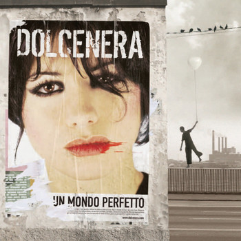 Dolcenera - Un mondo perfetto