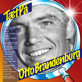 Otto Brandenburg - TætPå Otto Brandenburg
