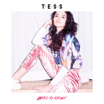 Tess - Hard To Forget