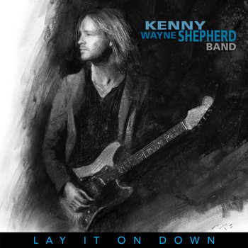 Kenny Wayne Shepherd - Nothing But The Night