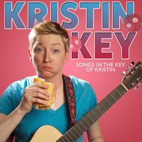 Kristin Key - Songs in the Key of Kristin