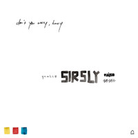 Sir Sly - Don't You Worry, Honey (Explicit)
