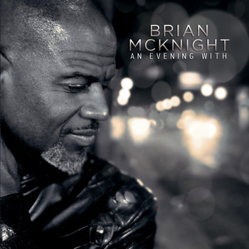Brian McKnight - An Evening With Brian McKnight