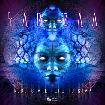 Yar Zaa - Robots are Here to Stay