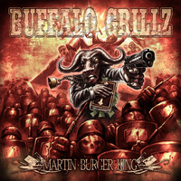 Buffalo Grillz - Martin Burger King (Explicit)