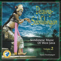 Suara Parahiangan - Degung - Sabilulungan (Sundanese Music of West Java)